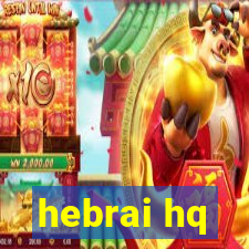 hebrai hq